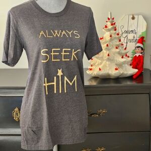 🌟 BNWT - 🎁 Always Seek Him Womens Gray T-Shirt 🎁 - XL ⭐️